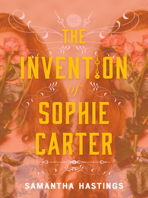 Title details for The Invention of Sophie Carter by Samantha Hastings - Wait list